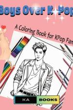 Boys Over K-Pop af Ka Schlicht