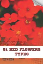 61 Red Flowers types af Ivan Moshak