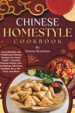 Chinese Homestyle Cookbook af Donna Branham