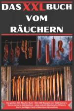 Das XXL Buch vom Räuchern af Michael RÃ¤ucherer