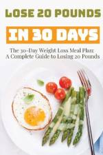 The 30-Day Weight Loss Meal Plan af Rosey Press
