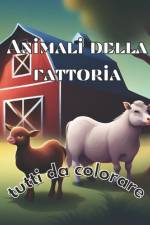 Animali Della Fattoria af Gabriele Troccoli