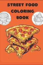 Street Food Coloring Book