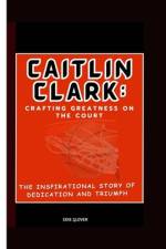Caitlin Clark af Edie Glover