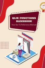 Qlik Functions Handbook af Kiet Huynh