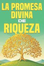 La promesa divina de riqueza af Sherry Lee