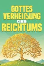 Gottes Verheißung des Reichtums af Sherry Lee