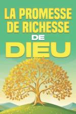 La promesse de richesse de Dieu af Sherry Lee