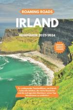 Irland Reiseführer 2023-2024 af Roaming Roads