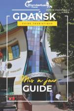Gdańsk guide de voyage 2024 af Wanderlust Planet