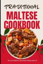 Traditional Maltese Cookbook af Ava Baker