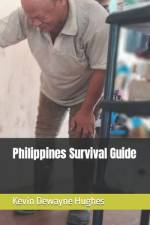Philippines Survival Guide af Kevin Dewayne Hughes