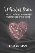 Love Decoded af Sam Berman
