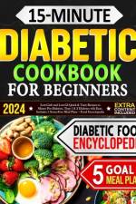15-Minute Diabetic Cookbook for Beginners af Rosy Luke
