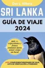 SRI LANKA Guía de viaje 2024 af Dan L Allbeta