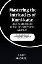 Mastering the Intricacies of Kumi-kata af Junlei Xingru Li