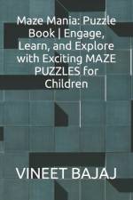 Maze Mania af Vineet Bajaj