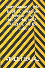 Maze Mania af Vineet Bajaj