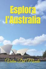 Esplora l'Australia af Valen del Mondo