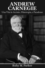 Andrew Carnegie af Ruby M Parker