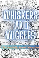 Whiskers and Wiggles af J D Musselman