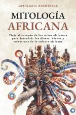 Mitología Africana af Cosmos MitolÃ³gico