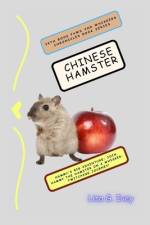 Chinese Hamster af Lisa G Ivey