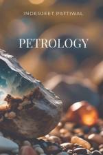 Petrology af Inderjeet Pattiwal