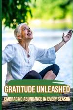 Gratitude Unleashed af Vandi Lynnae Enzor