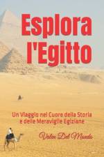 Esplora l'Egitto af Valen del Mondo
