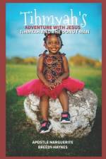 Tihmyah's Adventure With af Marguerite Breedy-Haynes