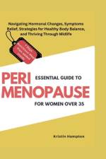 Essential Guide to Perimenopause for Women Over 35 af Kristin Hampton
