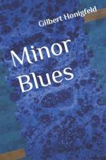 Minor Blues af Gilbert Honigfeld
