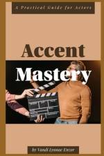 Accent Mastery af Vandi Lynnae Enzor
