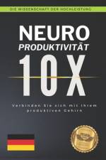 Neuroproduktivität 10X af Matheus Martins Soares