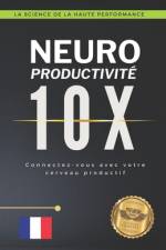 Neuro productivité 10X af Matheus Martins Soares