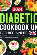 Diabetes Cookbook UK for Beginners af Zrchibuld Partwell