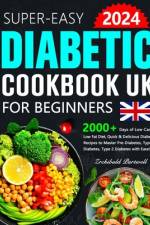 Easy Diabetic Cookbook UK for Beginners af Zrchibuld Partwell