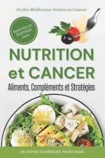 NUTRITION et CANCER af Sophie Domingues-Montanari