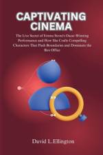 Captivating Cinema af David L Ellington