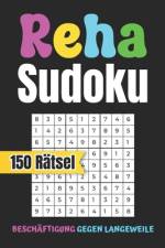 Reha Sudoku - Beschäftigung gegen Langeweile - 150 Rätsel af Mb Luno Publishing