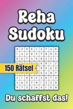 Reha Sudoku - Du schaffst das - 150 Rätsel af Mb Luno Publishing
