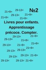 Livres pour enfants. Apprentissage précoce. Compter. №2 af Andrii Kyrylenko
