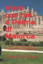 Vieni con me a Palma di Maiorca af Valen del Mondo