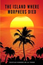 The island where Morpheus died. af Cristian Romero de la Torre