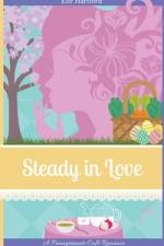 Steady in Love af Elle Hartford
