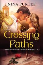 Crossing Paths af Nina Purtee