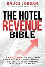 The Hotel Revenue Bible af Bruce Jordan