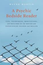 A Psychic Bedside Reader af Wayne Martin