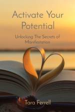 Activate Your Potential af Tara Ferrell